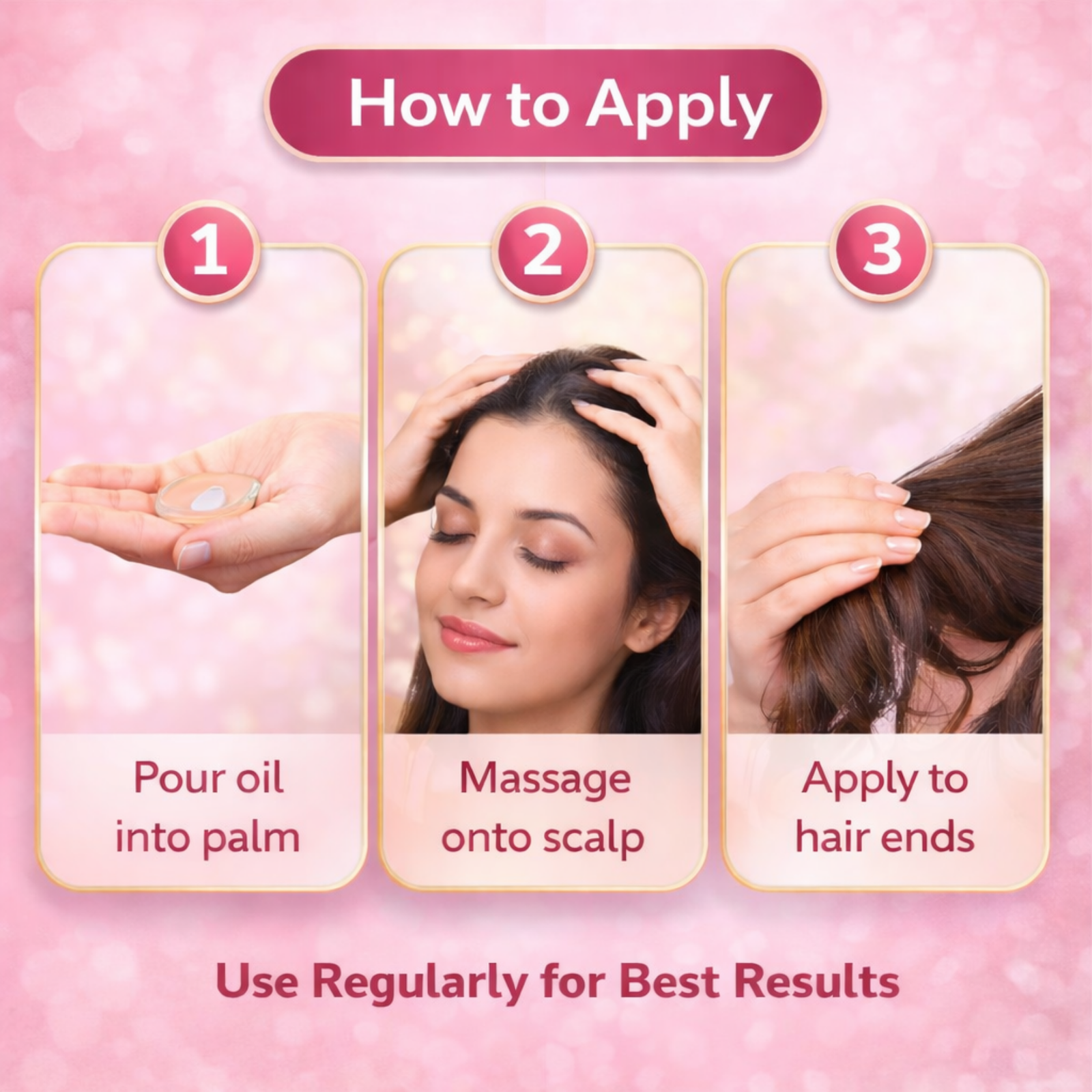 COSMI Gulab Rose Hair Oil – How to Apply 3-Step Application Guide How to Apply COSMI Gulab Rose Hair Oil – 3-Step Application Guide: Pour, Massage Scalp & Apply to Hair Ends for Best Results
